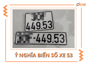 Biển số xe 53 có ý nghĩa gì? 49 53 là gì và có THỰC SỰ XẤU?